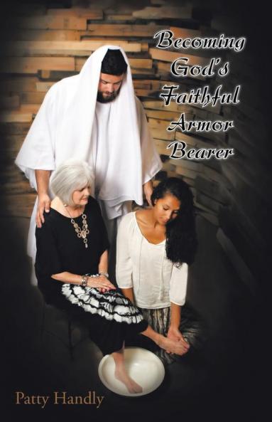 Becoming God's Faithful Armor Bearer