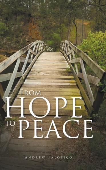 From Hope to Peace