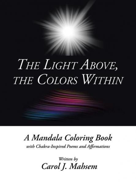 The Light Above the Colors Within