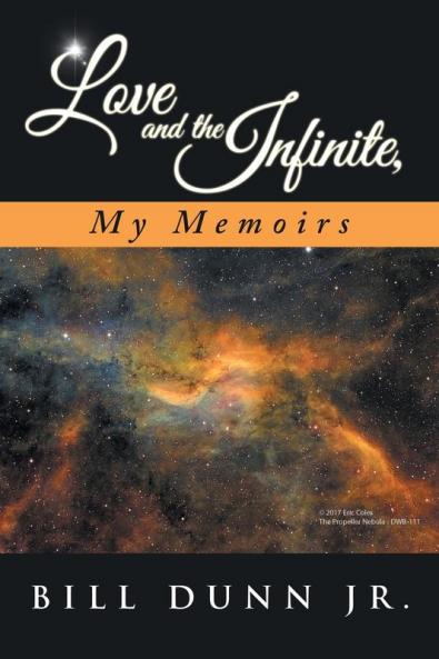 Love and the Infinite My Memoirs