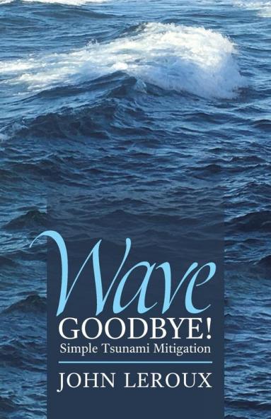 Wave Goodbye!