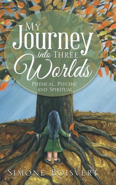 My Journey into Three Worlds