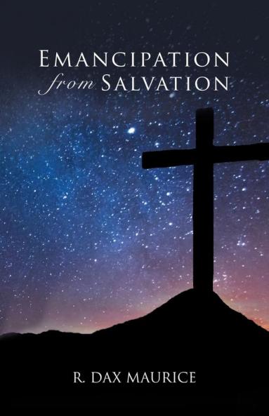 Emancipation from Salvation
