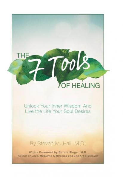 The Seven Tools of Healing