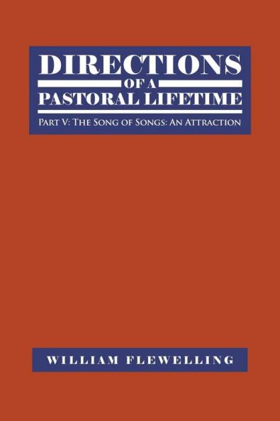 Directions of a Pastoral Lifetime