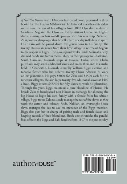 If Not This Dream: Book One: The Hausas: 1