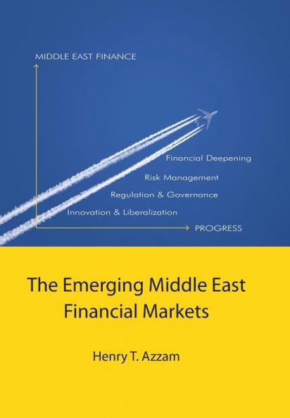 The Emerging Middle East Financial Markets