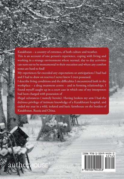 Stir Crazy in Kazakhstan