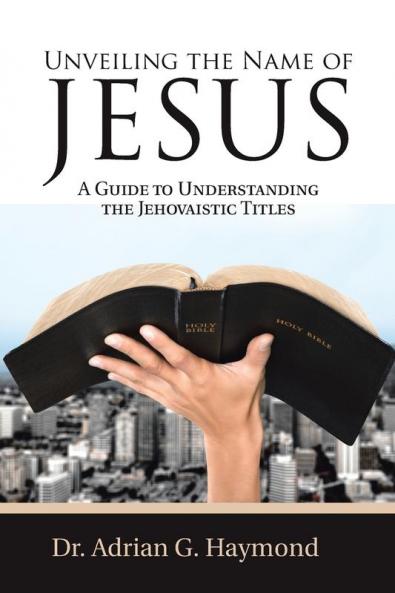 Unveiling the Name of Jesus