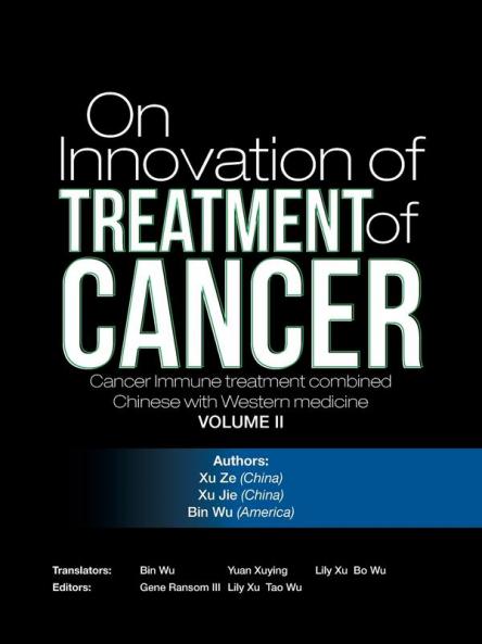 On Innovation of Treatment of Cancer