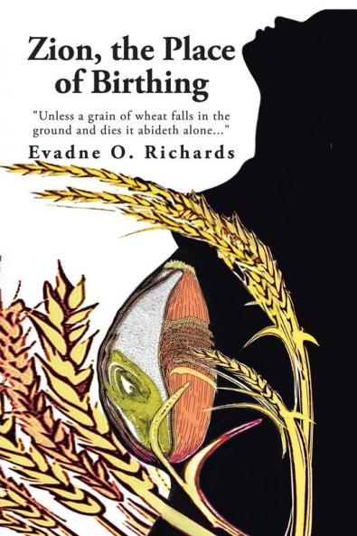 Zion the Place of Birthing