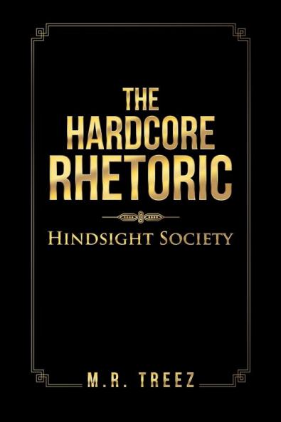 The Hardcore Rhetoric