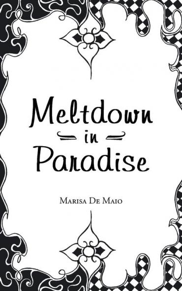 Meltdown in Paradise