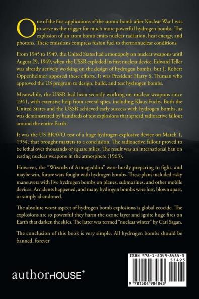 The History of Hydrogen Bomb and Why It Should Be Banned.