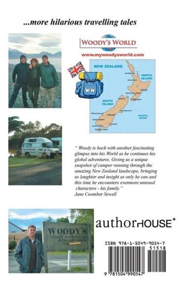 Woody's World Turns left into New Zealand...: More hilarious travelling tales