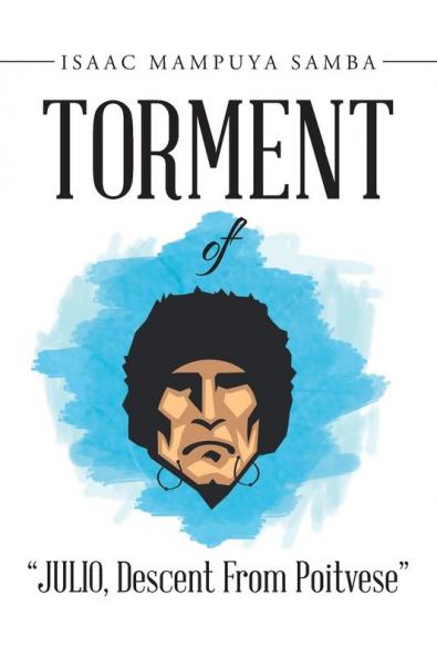 Torment of JULIO Descent From Poitvese