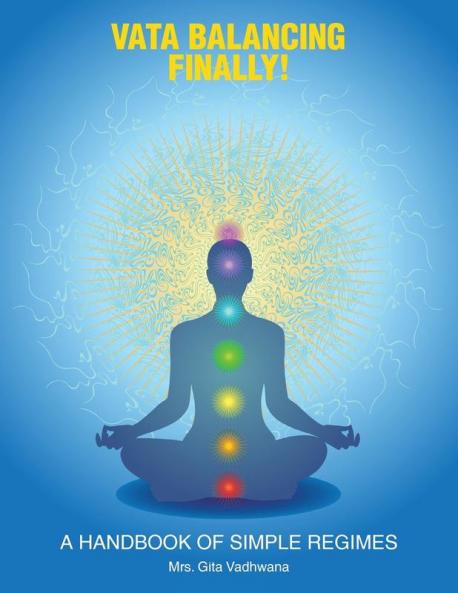 Vata Balancing Finally!