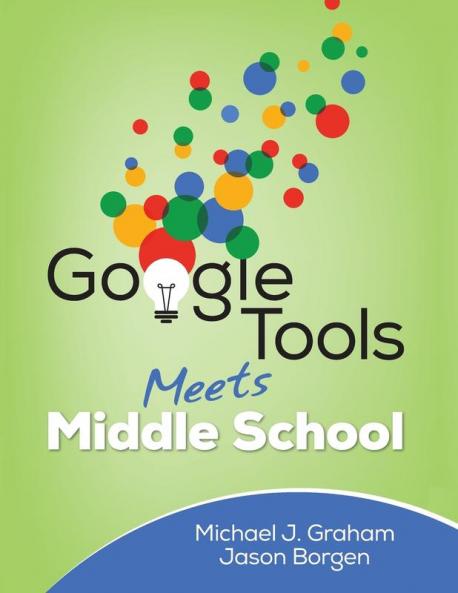Google Tools Meets Middle School