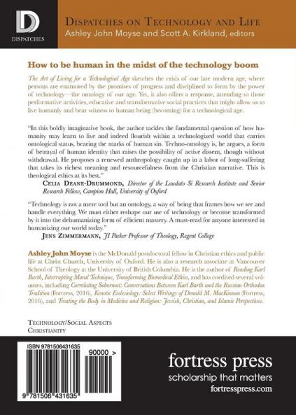 The Art of Living for A Technological Age