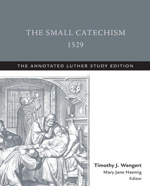 The Small Catechism1529