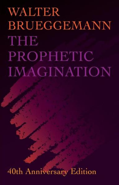 Prophetic Imagination