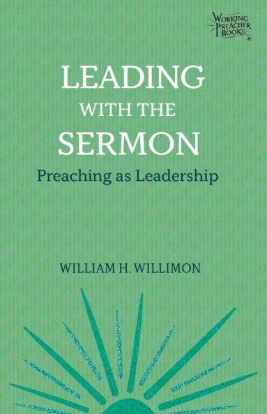 Leading with the Sermon