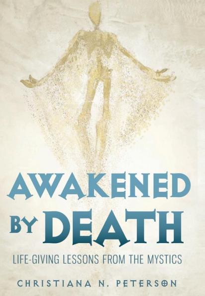 Awakened by Death