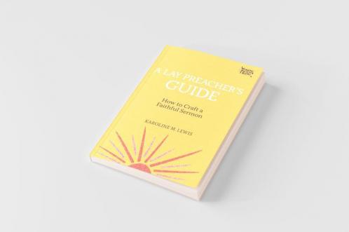 A Lay Preacher's Guide