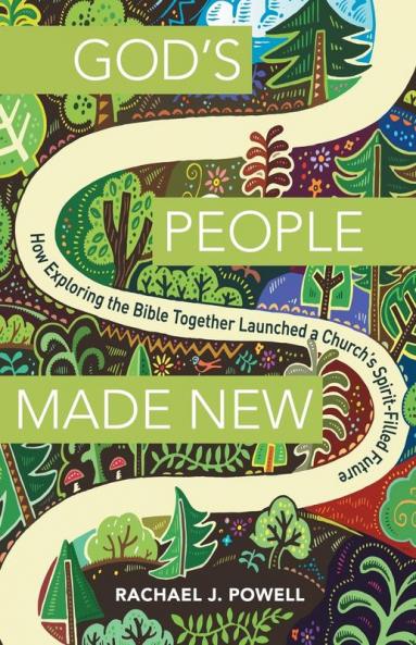 God's People Made New