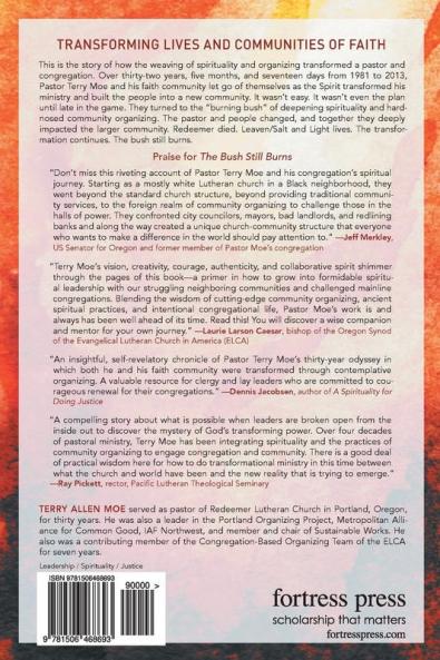 The Bush Still Burns