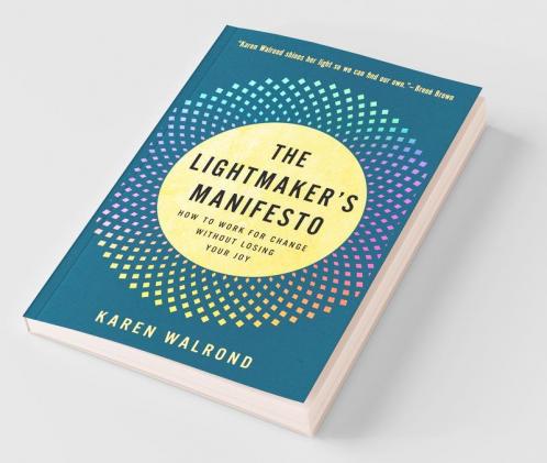 The Lightmaker's Manifesto