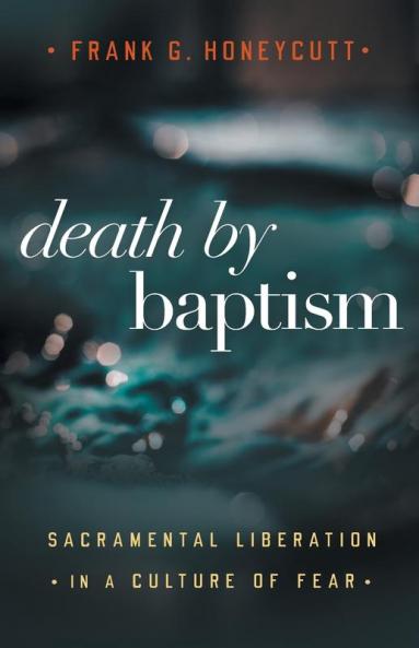 Death by Baptism