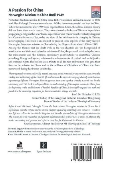 A Passion for China: Norwegian Mission to China Until 1949 (Regnum Studies in Mission)
