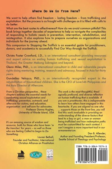 Finding Our Way through the Traffick