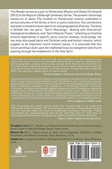 Pentecostal Mission & Global Christianity: An Edinburgh Centenary Reader (Regnum Edinburgh Centenary Series)