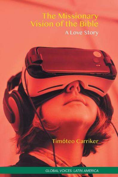 The Missionary Vision of the Bible