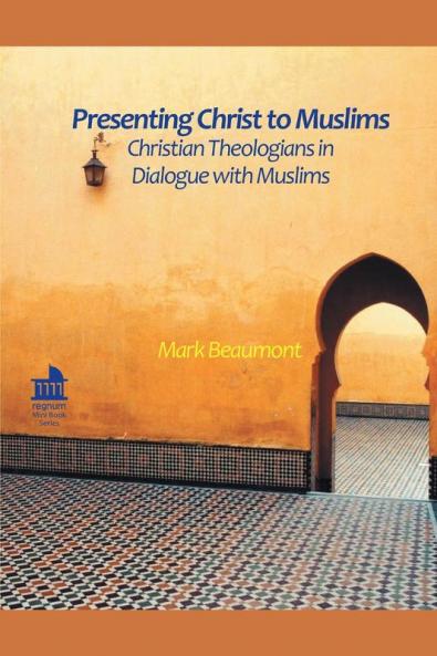 Presenting Christ to Muslims
