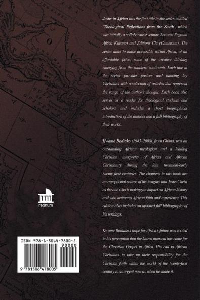 Jesus in Africa: The Christian Gospel in African History and Experience (Regnum Studies in Mission)