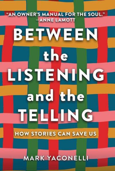 Between the Listening and the Telling