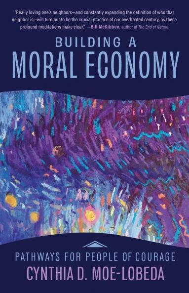 Building a Moral Economy