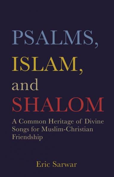 Psalms Islam and Shalom