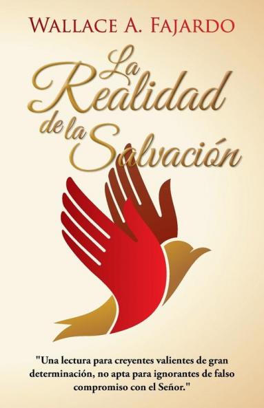 La Realidad De La Salvación (Spanish Edition)