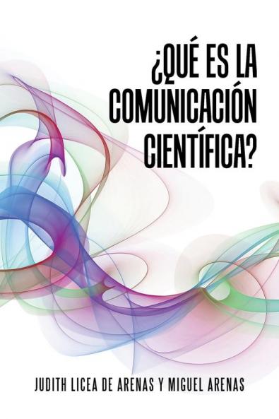 ��Qu�� es la comunicaci��n cient��fica?