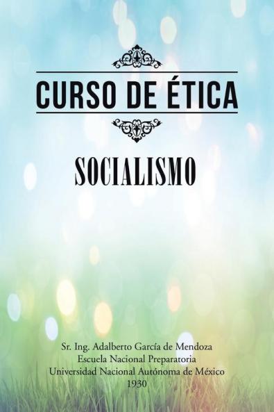 Curso De Ética: Socialismo (Spanish Edition)