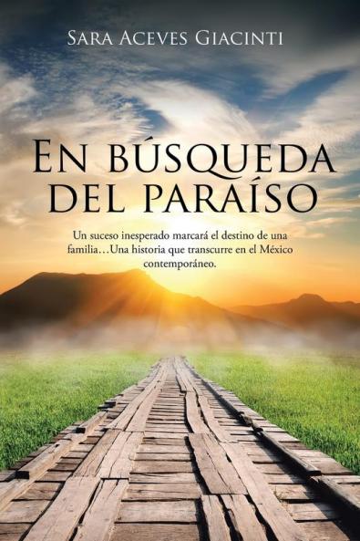 En Búsqueda Del Paraíso (Spanish Edition)