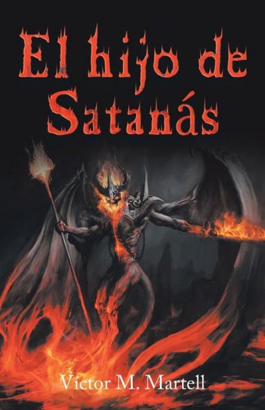 El Hijo De Satanás (Spanish Edition)