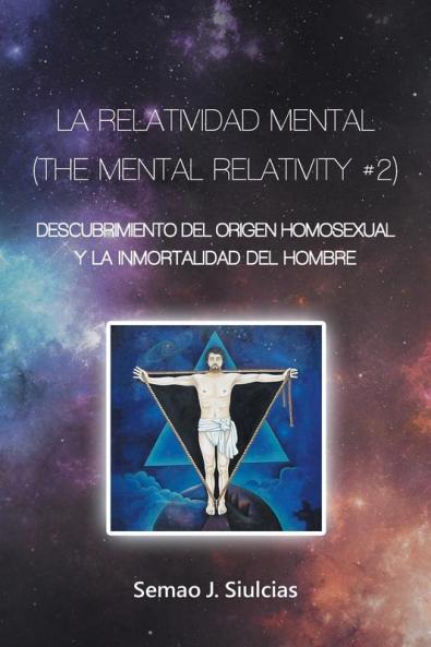 La Relatividad Mental (The Mental Relativity #2)