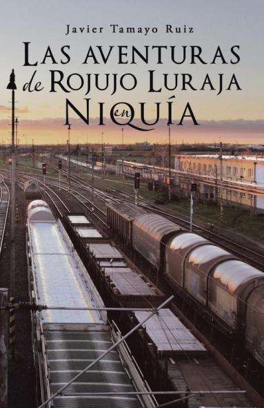 Las aventuras de Rojujo Luraja en Niqu��a