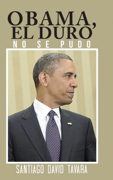 Obama El duro