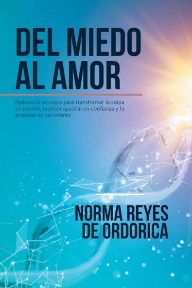 Del miedo al amor
